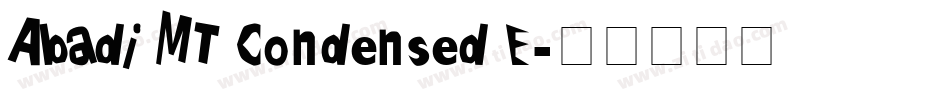 Abadi MT Condensed E字体转换